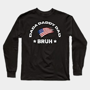 Dada Daddy Dad Bruh Retro Vintage Funny 2023 Fathers Day Long Sleeve T-Shirt